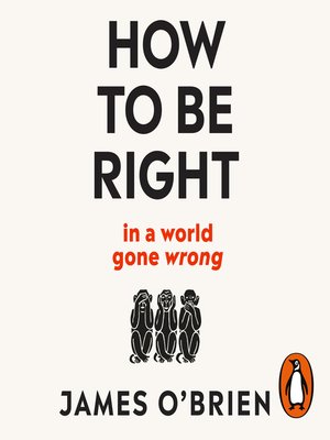 cover image of How to Be Right